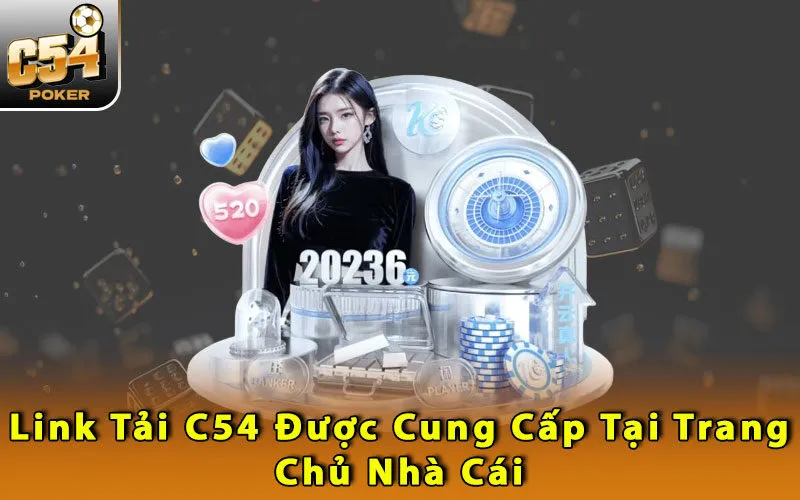 link-tai-c54-duoc-cung-cap-tai-trang-chu-nha-cai