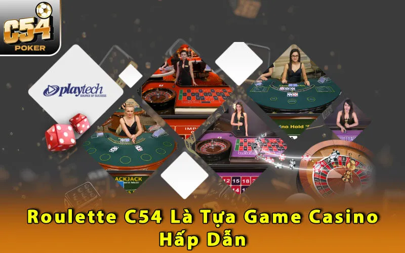 roulette-c54-la-tua-game-casino-hap-dan